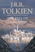 The Fall of Gondolin (English Edition)
