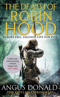 The Death of Robin Hood (eBook)