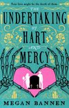 The Undertaking of Hart and Mercy (English Edition)