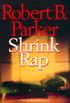 Shrink Rap (Sunny Randall Book 3) (English Edition)