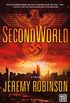 SecondWorld: A Thriller (English Edition)