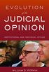Evolution of the Judicial Opinion: Institutional and Individual Styles (English Edition)