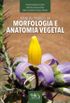 Manual prtico de morfologia e anatomia vegetal