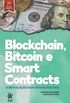 Blockchain, Bitcoin e Smart Contracts