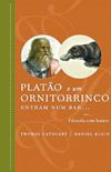 Plato e Um Ornitorrinco Entram Num Bar