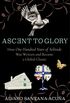 Ascent to Glory: How One Hundred Years of Solitude Was Written and Became a Global Classic (English Edition)