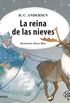 La reina de las nieves (Spanish Edition)