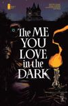 The Me You Love In The Dark #02