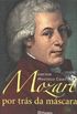 Mozart por trs da mscara