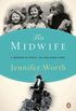 The Midwife: A Memoir of Birth, Joy, and Hard Times