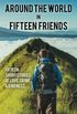 Around the World in Fifteen Friends 