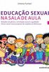 Educao sexual na sala de aula