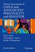 Clinical Assessment of Child and Adolescent Personality and Behavior (English Edition)