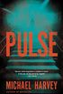 Pulse: A Novel (English Edition)
