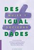 Desigualdades. Mujer y sociedad (Textos) (Spanish Edition)