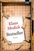 Bestseller: Roman (German Edition)