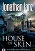 House of Skin (Fiction Without Frontiers) (English Edition)