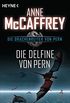 Die Delfine von Pern: Die Drachenreiter von Pern, Band 12 - Roman (German Edition)