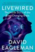 Livewired: The Inside Story of the Ever-Changing Brain (English Edition)