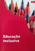 Educao Inclusiva