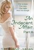 An Indecent Affair Parte 03