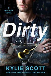 Dirty: A Dive Bar Novel (Dive Bar Series Book 1) (English Edition)