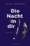 Die Nacht in dir: Thriller (German Edition)