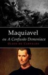 Maquiavel, ou a Confuso Demonaca 