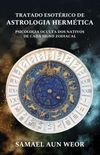 Tratado Esotrico de Astrologia Hermtica