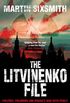 The Litvinenko File (English Edition)