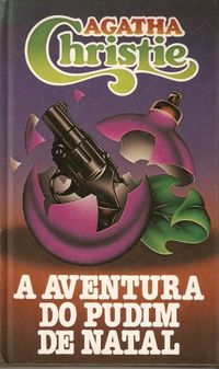 A Aventura do Pudim de Natal (The adventure of the Christmas pudding)