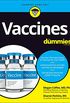 Vaccines For Dummies (English Edition)