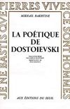 La Potique de Dostoievski