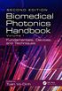 Biomedical Photonics Handbook: Fundamentals, Devices, and Techniques (English Edition)