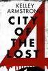 City of the Lost: Part Four (English Edition)