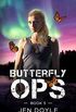 Butterfly Ops: Book 3 (Butterfly Ops Trilogy) (English Edition)