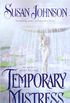 Temporary Mistress: A Novel (St. John-Duras) (English Edition)