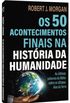 Os 50 Acontecimentos Finais na Histria da Humanidade