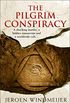The Pilgrim Conspiracy: A thrilling action & adventure story! (English Edition)
