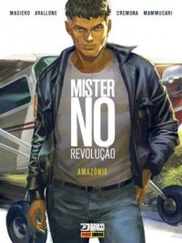 Mister No: Revoluo - Volume 3