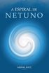 A Espiral de Netuno (duplicado!)