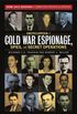 Encyclopedia of Cold War Espionage, Spies, and Secret Operations