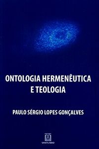 Ontologia Hermenutica e Teologia