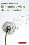 El increble viaje de las plantas (Rstica Ensayo) (Spanish Edition)