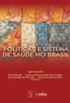 Polticas e Sistemas de Sade no Brasil