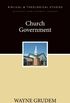 Church Government: A Zondervan Digital Short (English Edition)