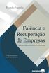 Falncia E Recuperao De Empresas - Aspectos Objetivos Da Lei 11.101/2005
