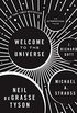 Welcome to the Universe: An Astrophysical Tour (English Edition)