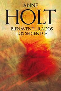 Bienaventurados los sedientos (Rocabolsillo Verano 2012) (Spanish Edition)