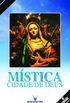 Mstica Cidade de Deus